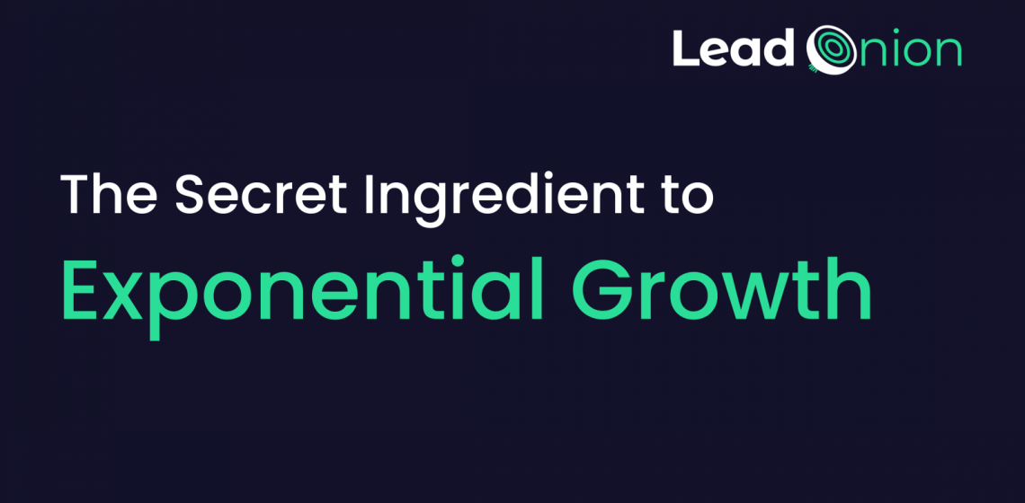 The Secret to Exponential Growth